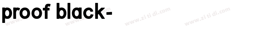 proof black字体转换